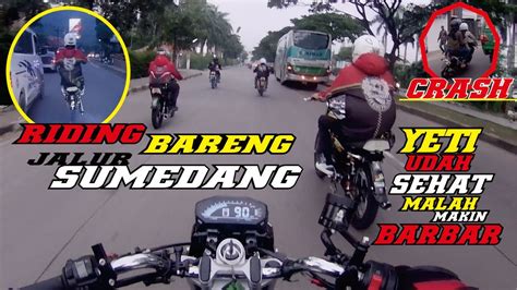 Riding Bareng Jalur Sumedang Crash Depan Mata YouTube