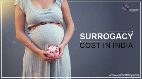 Surrogacy Cost In India Surrogate Mother Cost In India Vinsfertility By Kalra Jaiswal Medium