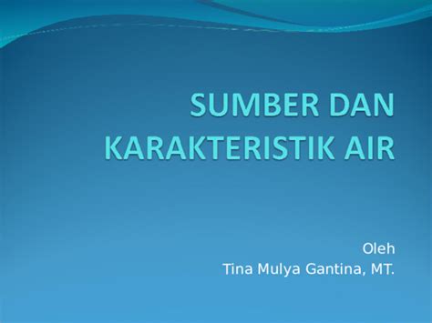 Ppt Karakteristik Air 1