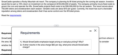 Solved SnowCastle Operates A Rocky Mountain Ski Resort The Chegg