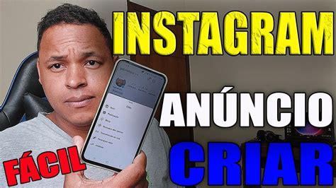 Como Criar Um Anuncio No Instagram Pelo Celular DA FORMA MAIS FACIL E