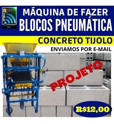 Projeto M Quinas De Fazer Blocos Pneum Tica Concreto Tijolo Mercadolivre