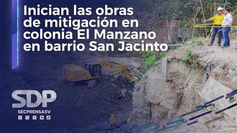 Gobierno De El Salvador Inicia Las Obras De Mitigaci N En Colonia El