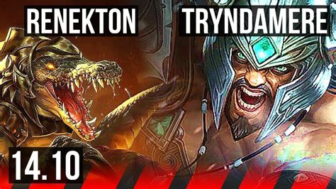 RENEKTON Vs TRYNDAMERE TOP 8 Solo Kills 11 2 10 Godlike NA