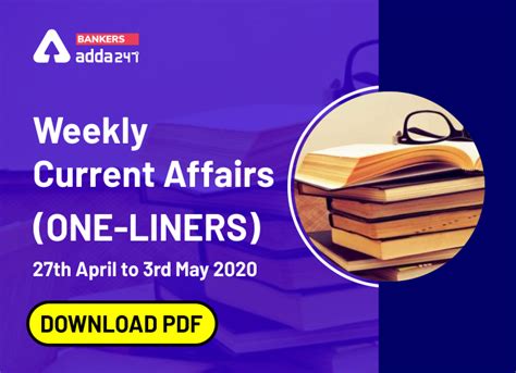 Weekly Current Affairs One Liners Th April To Rd Of May