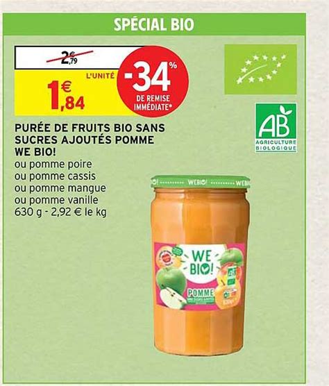 Promo Pur E De Fruits Bio Sans Sucres Ajout S Pomme We Bio Chez