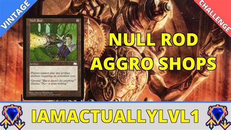 Make Their Artifacts Do Nothing Null Rod Aggro Workshops Youtube