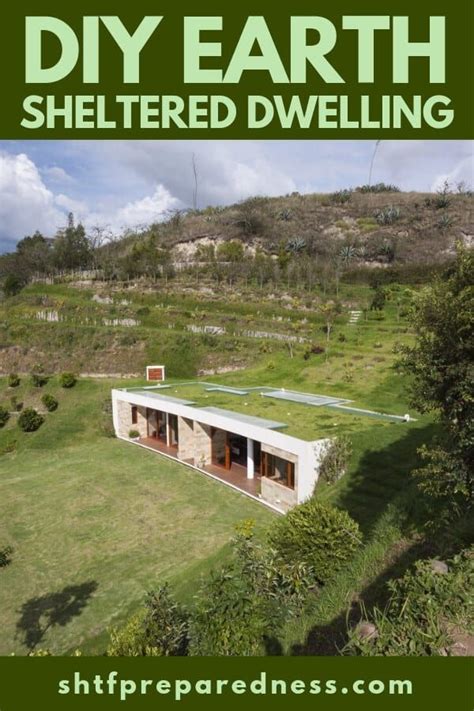 Diy Earth Sheltered Dwelling For Long Term Survival Shtfpreparedness