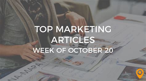 Top 25 Digital Marketing Articles – Week of 10/20/17 | Marketing articles, Digital marketing ...