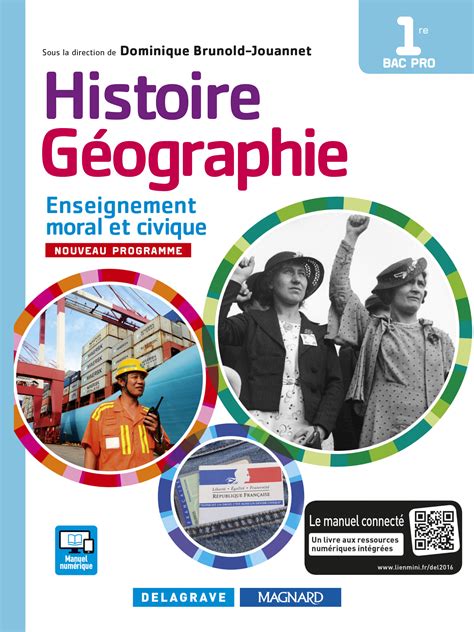 Histoire Géographie Enseignement moral et civique EMC 1re Bac Pro