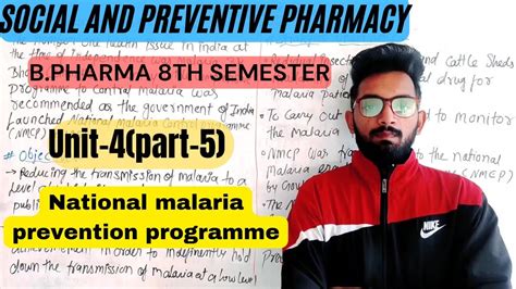 National Malaria Prevention Programme Social And Preventive Pharmacy