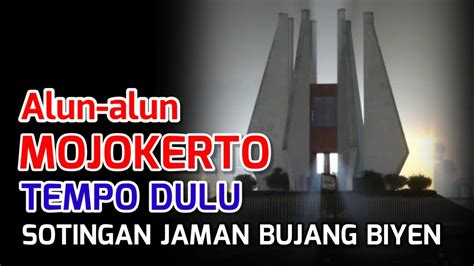 Mojokerto Tempo Dulu Alun Alun Mojokerto Sejarah Mojokerto Alun Alun