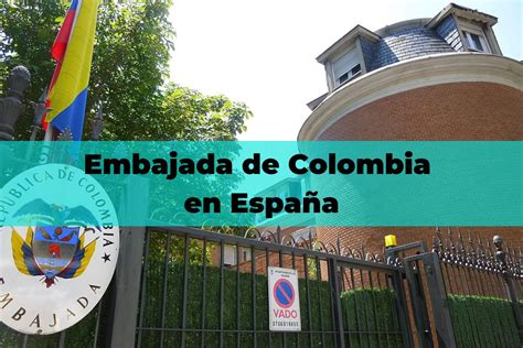 Embajada De Colombia En Espa A