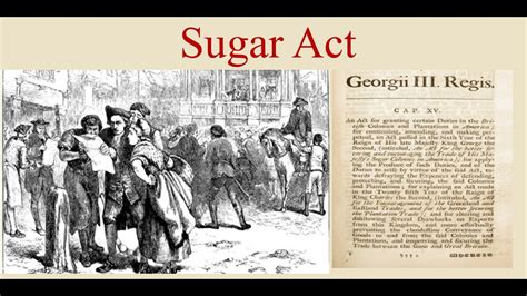 Sugar Act Of 1764 Summary Youtube