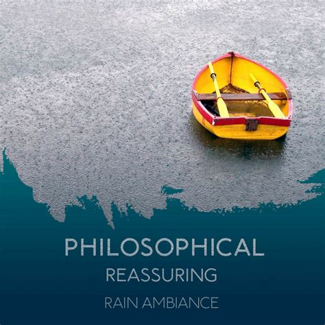 Zzz Philosophical Reassuring Rain Ambiance Zzz Album By Rain Sounds