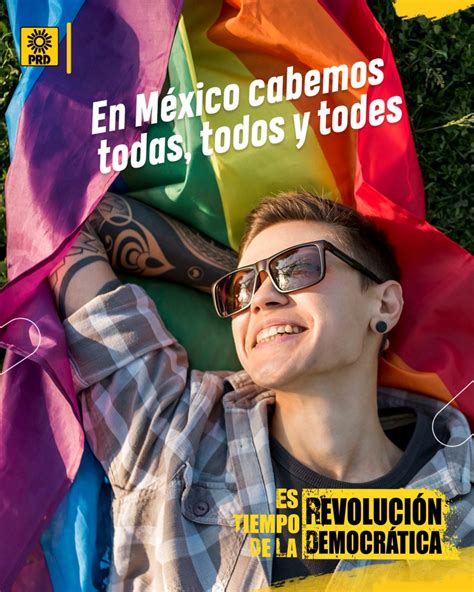 Prd On Twitter Rt Prdmexico La Diversidad Es Un Orgullo