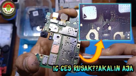 Infinix Hot Play Di Ces Tidak Nambah Kerusakan Di Ic Cesnya Pake