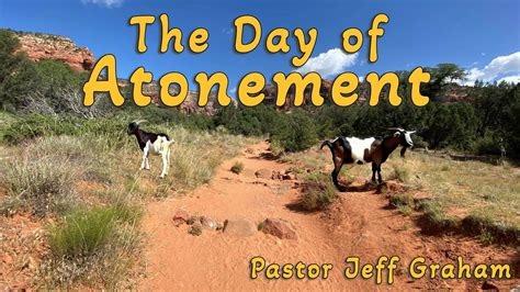 The Day Of Atonement Youtube