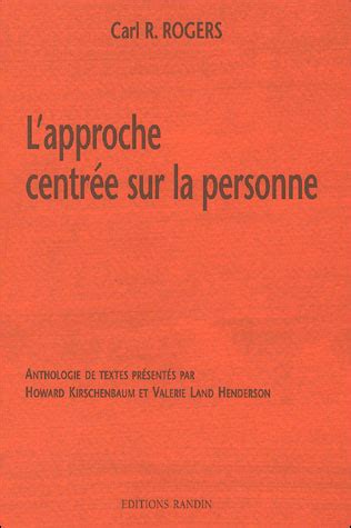 L Approche Centr E Sur La Personne Broch Carl Ransom Rogers