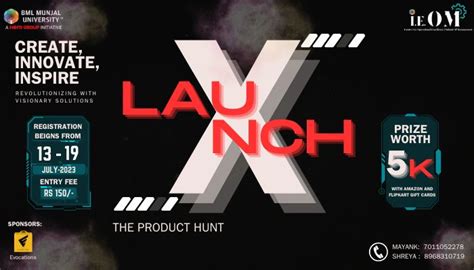 LaunchX The Product Launch Hunt By I E OM Society BML Munjal