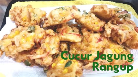 Resepi Cucur Jagung Rangup YouTube