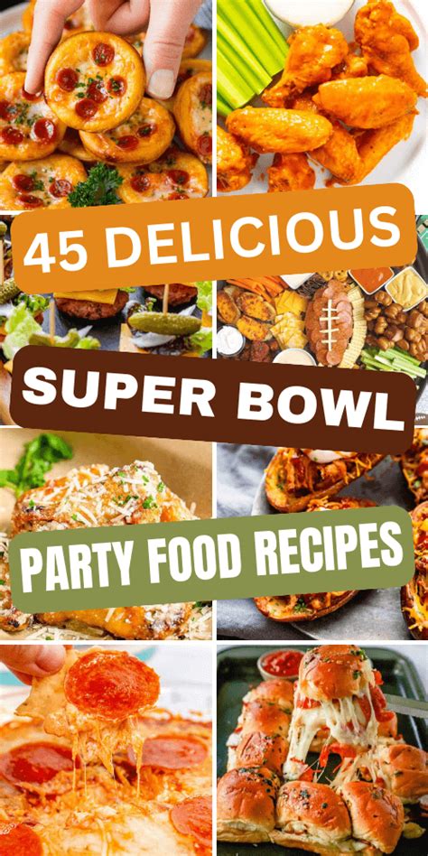 45 Best Super Bowl Party Food Recipes For Game Day In 2024 Healthy