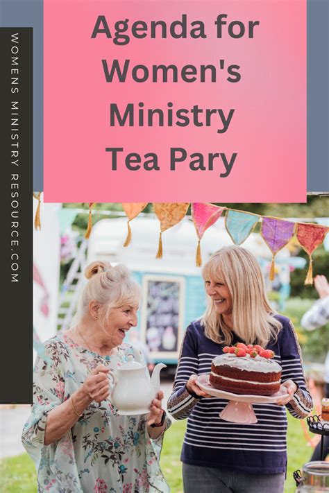 Christian Ladies Tea Party Agenda Church Ladies Tea Party Tea Party