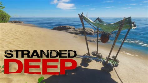 Stranded Deep Deutsch 5 Es Geht Zu Neige Lets Play Stranded Deep