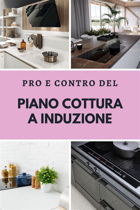 Piano Cottura A Induzione Pro E Contro Di Questi Modelli Nel 2024