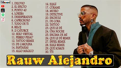 Rauw Alejandro Mix Exitos 2024 👑 Los Más Grandes Éxitos De Rauw