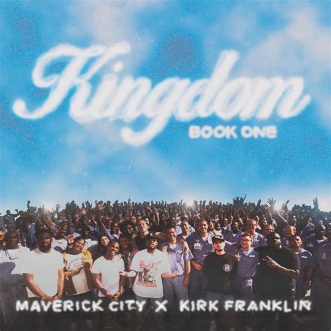 Maverick City Music Feat Kirk Franklin Brandon Lake Chandler Moore