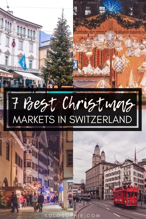 Switzerland Christmas Markets Worth Visiting In Solosophie