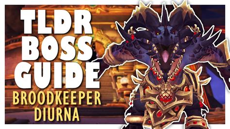 TLDR BROODKEEPER DIURNA Normal Heroic Boss Guide WoW 10 0 Vault Of