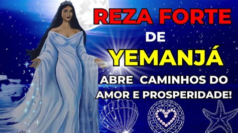 Poderosa Ora O A Iemanj Para Prote O Abrir Os Caminhos Do Amor E Da