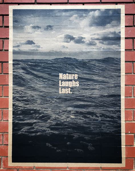 Nature Laughs Last Poster Full Size — Peter Drew Arts