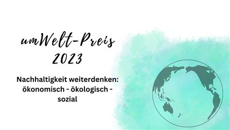 UmWeltpreis 2023 18 Projekte Haben Sich Beworben Umweltportal