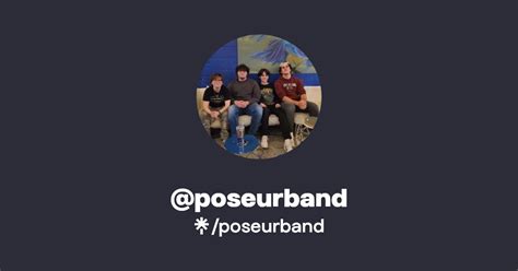 poseurband | Instagram | Linktree