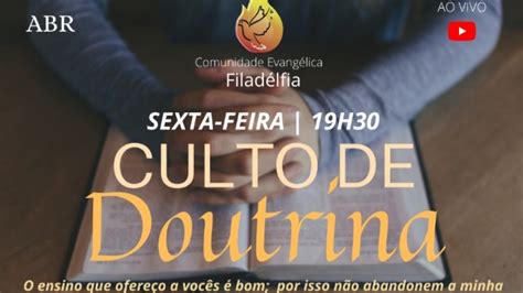 Culto De Doutrina Filad Lfia Part Youtube