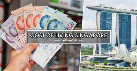 Cost Of Living In Singapore Is It Expensive For Ofws The Pinoy Ofw