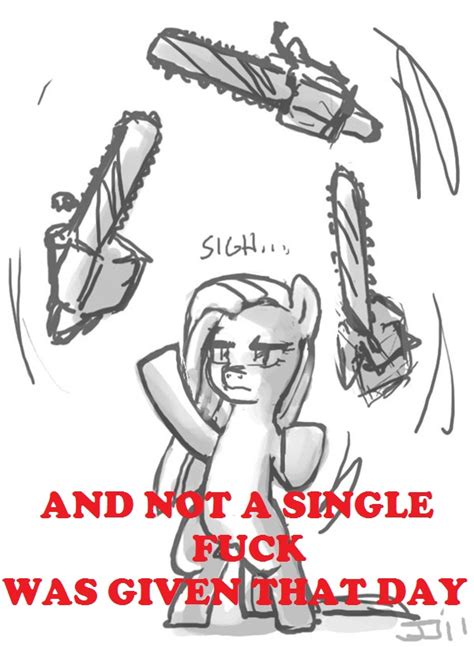 Image And Not A Single Fuck Was Given That Day Know Your Meme