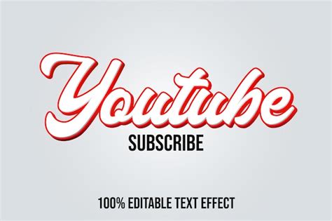 Premium Vector Youtube Subscribe Editable Text Effect Graphic Style