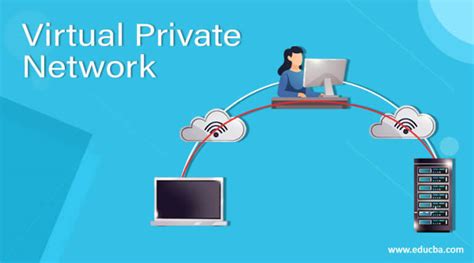 Virtual Private Network How Does Virtual Private Network Works