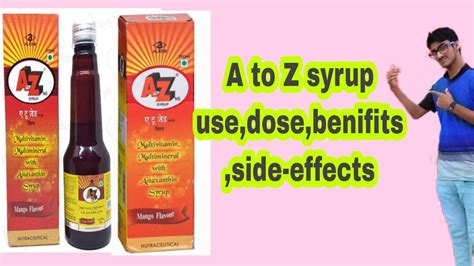 A To Z Syrup Use Dose Side Effect