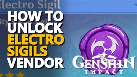 Unlock Electro Sigil Vendor Genshin Impact YouTube