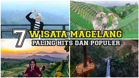 7 Wisata Di Magelang Yang Paling Hits Dan Paling Banyak Di Kunjungi