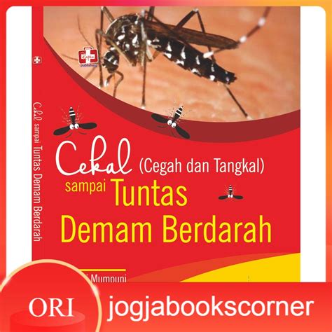 Jual Buku Asli Cekal Cegah Dan Tangkal Sampai Tuntas Demam Berdarah