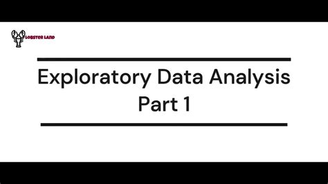 Exploratory Data Analysis Part 1 Youtube