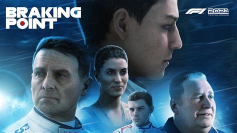 Codemasters Y EA Sports Presentan Braking Point La Historia De F1 2021