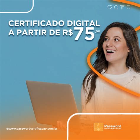 Certificado Digital A Partir De R Fa A J Sua Emiss O Emita