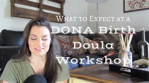 What To Expect At A Dona Birth Doula Workshop Youtube